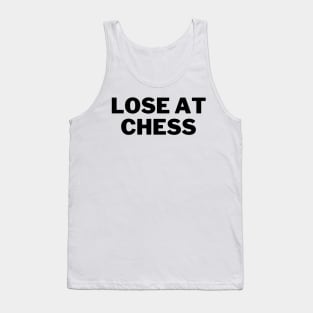 Lose At Chess Gothamchess Tank Top